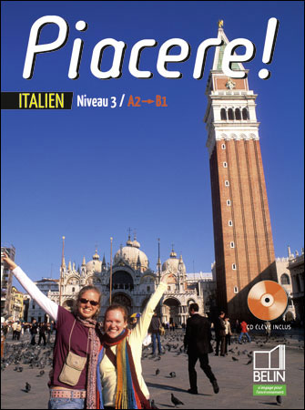 Piacere ! 2nde - Niveau 3 (A2 - B1)