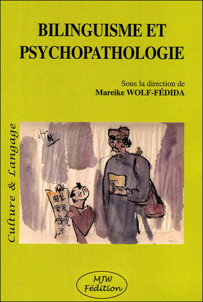 Bilinguisme et psychopathologie