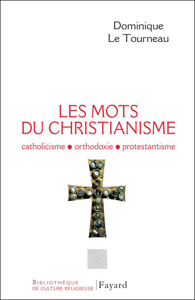 Dictionnaire des termes chrétiens