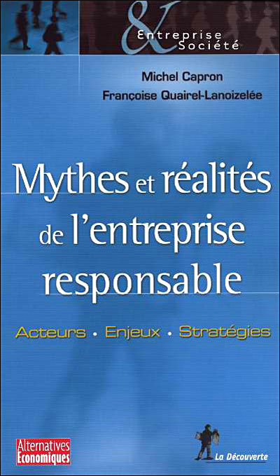 Mythes et réalités de l'entreprise responsable