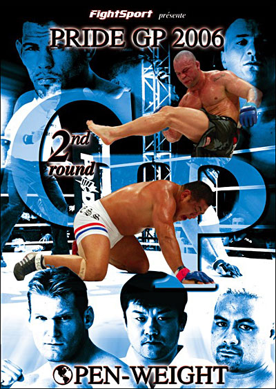 Pride GP 2006 - Open Weight