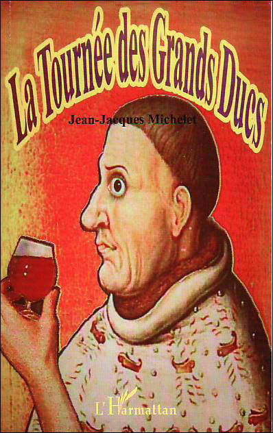 La tournée des grands ducs