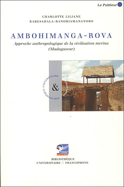 Site d'Ambohimanga-Rova, approche anthropologique