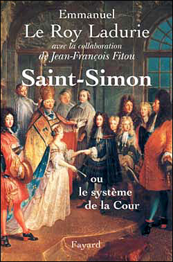 Saint-simon ou le systeme de la cour