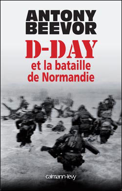D-Day et la bataille de Normandie