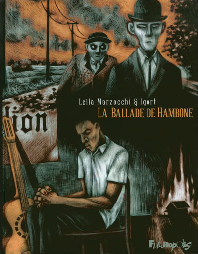 La ballade de Hambone (Tome 1-Premier livre)