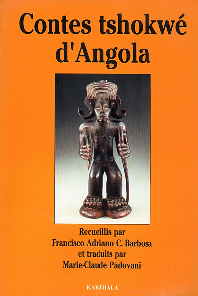 Contes tshokwe d'Angola - F.A.C. Barbosa - broché