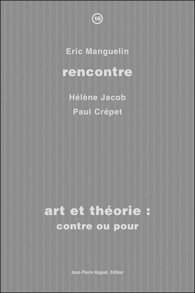 Art et théorie, contre ou pour
