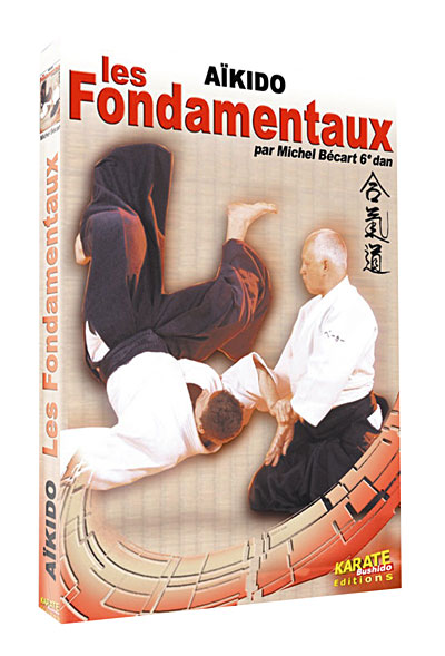 Aïkido : les fondamentaux