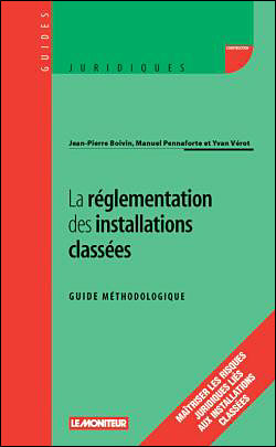 La réglementation des installations classées