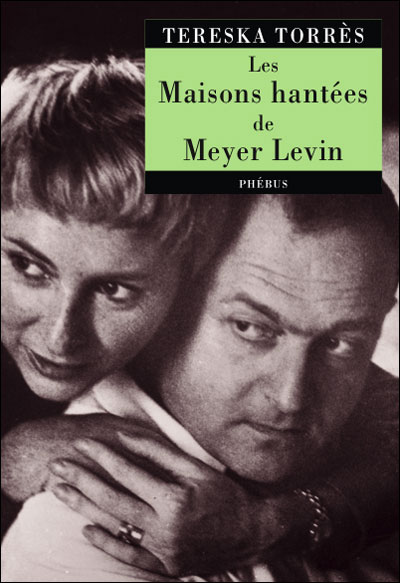 Les maisons hantees de meyer levin -  TORRES TERESKA - broché
