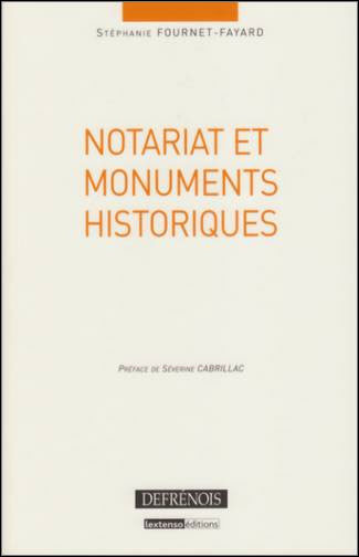 Le notariat et les monuments historiques