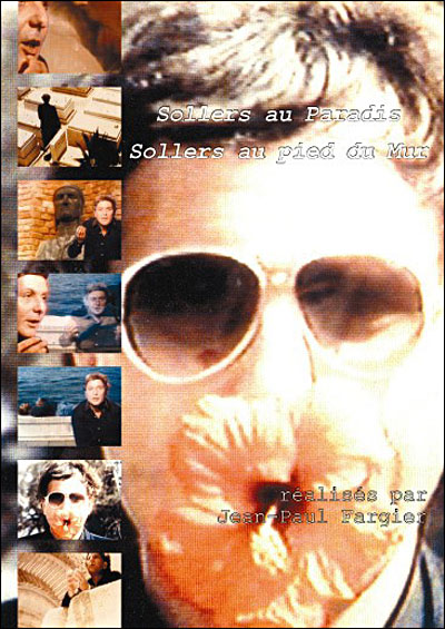 Sollers au paradis - Sollers au pied du mur
