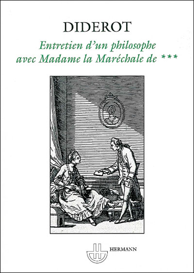 Entretien d'un philosophe avec Madame la Maréchale de ...
