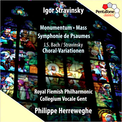 Monumentum - Messe - Symphonie de psaumes - Variations chorales d'après Bach
