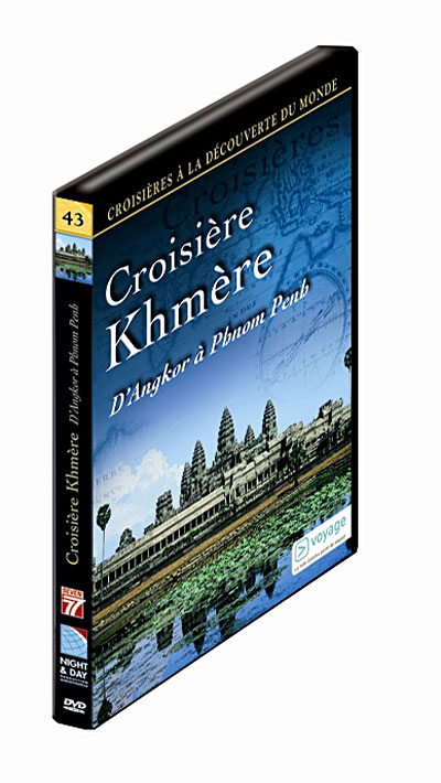Croisières Khmère - D'Angkor à Phnom Penh