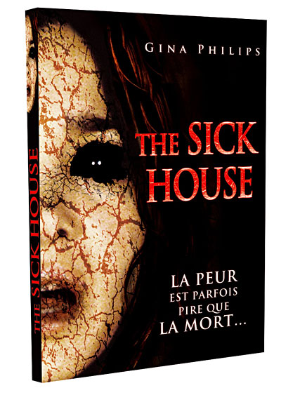 Sick House