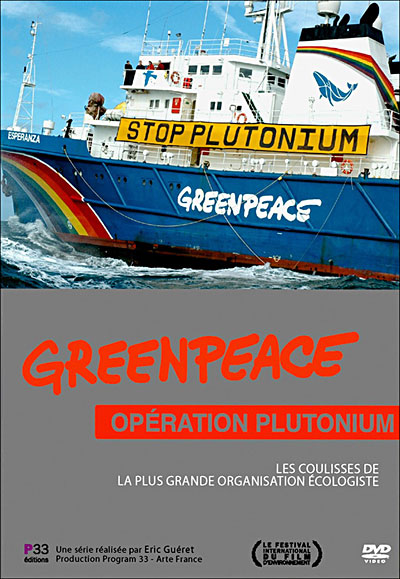 Greenpeace - Opération Plutonium