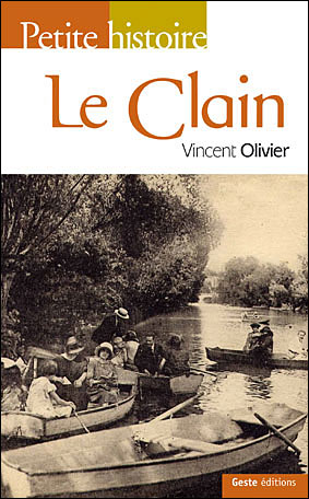 Petite histoire du Clain