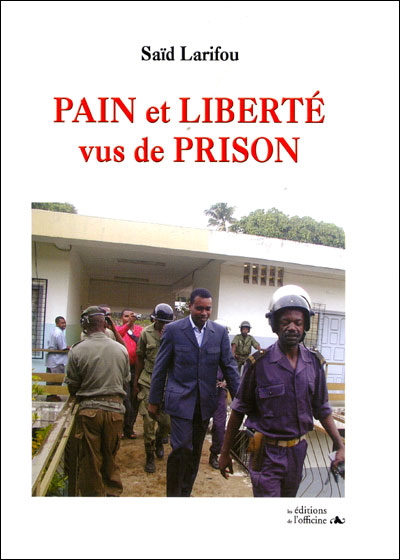 Pain et liberté vus de prison