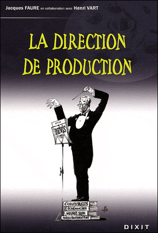 La direction de production et port-production