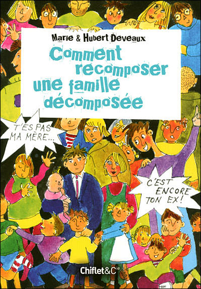Comment recomposer une famille
