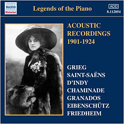 Legends of the piano - Acoustic recordings 1901 1924