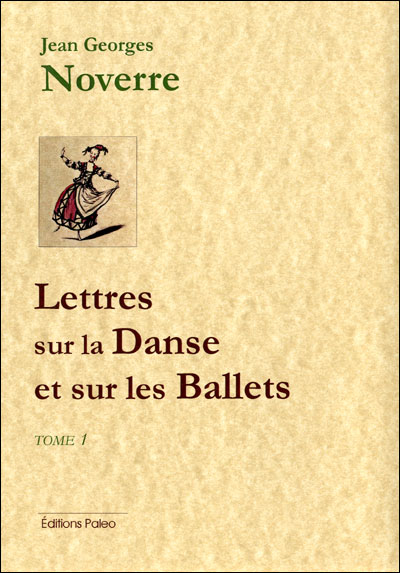 Lettres sur la danse et sur les ballets, 1760