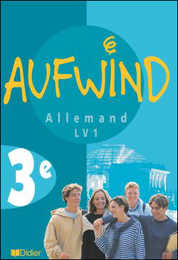 Aufwind 3e LV1 - Livre élève