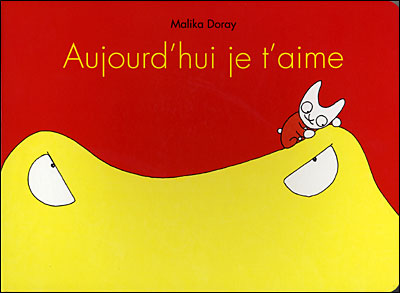 Aujourd'hui je t'aime