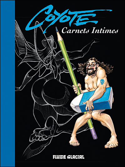Coyote - Carnets intimes