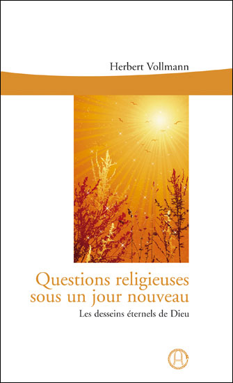 Questions religieuses sous un jour nouveau