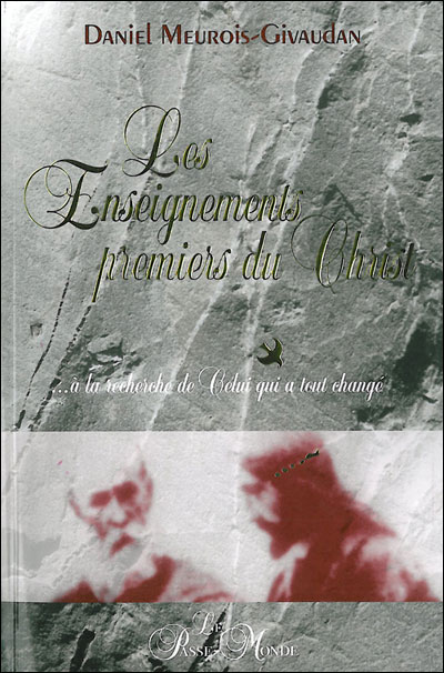 Les Enseignements premiers du Christ