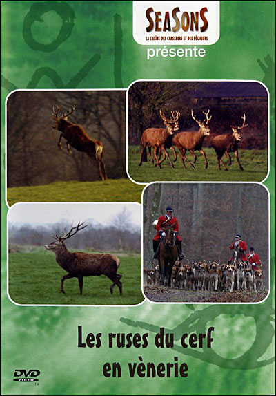 Les Ruses du cerf en vènerie
