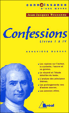 Les confessions livres I à IV de Jean-Jacques Rousseau