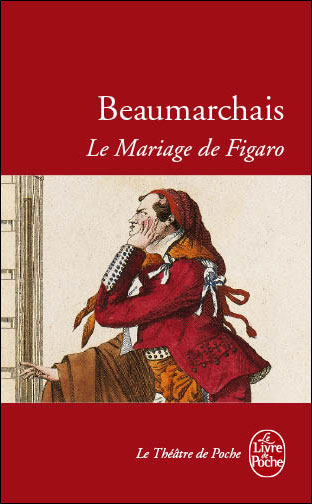 Le Mariage De Figaro Poche Pierre Augustin Caron De Beaumarchais Achat Livre Ou Ebook Fnac