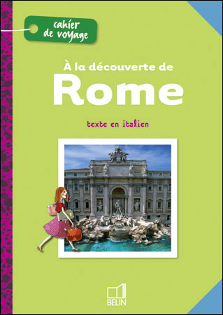 A la découverte de Rome