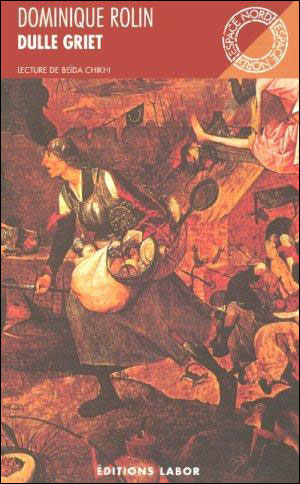 Dulle griet - Dominique Rolin - Poche