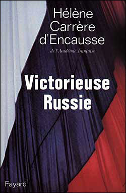 Victorieuse Russie - Hélène Carrère d'Encausse - broché