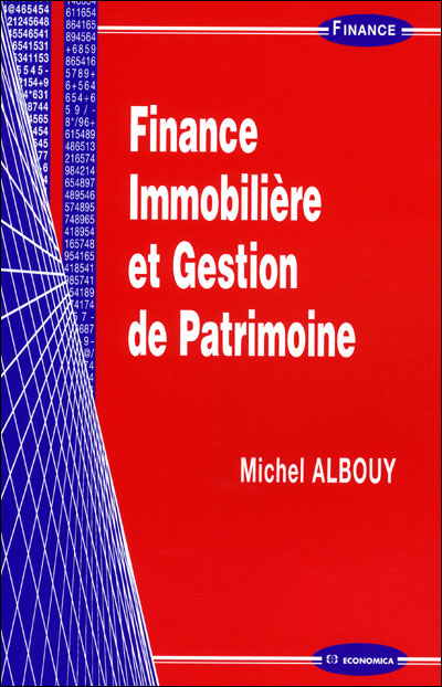 Finance immobilière et gestion de patrimoine