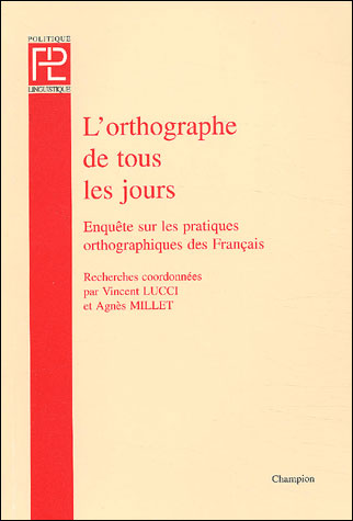 L'orthographe de tous les jours