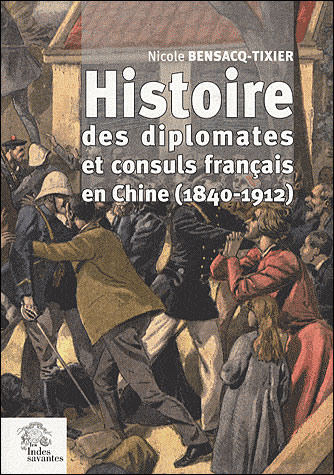 Histoire des diplomates et consuls français en Chine