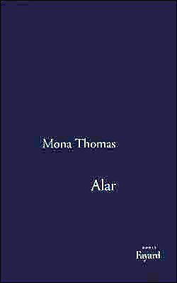 Alar - Mona Thomas - broché