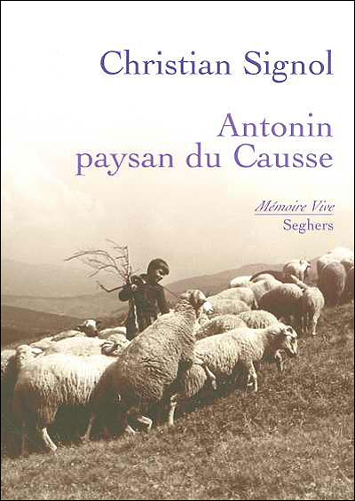 Antonin, paysan du Causse