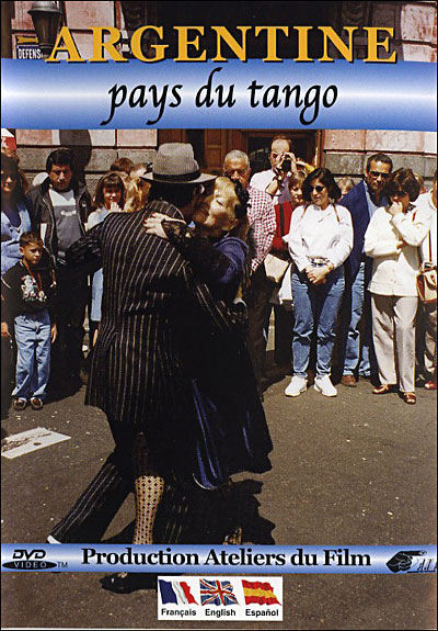 L'Argentine - Pays du Tango