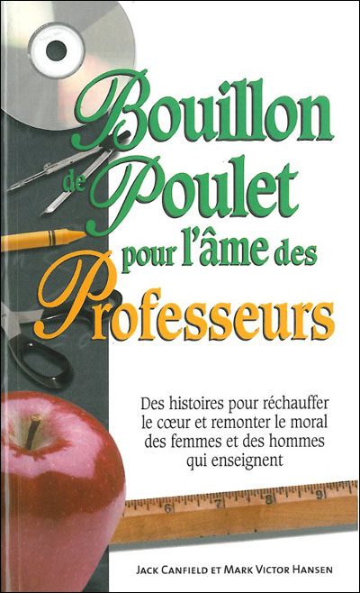 Bouillon de poulet pour l'âme des professeurs