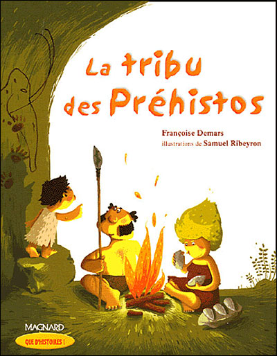 CE1 Que d'histoires - Tribu des préhistos
