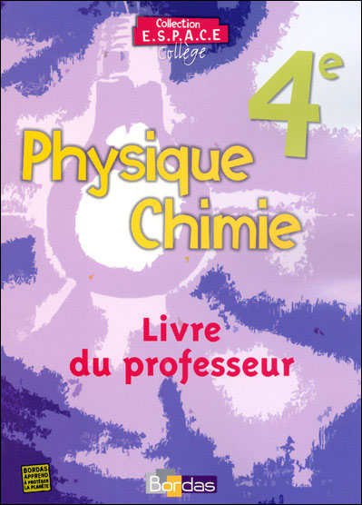Physique Chimie 4e Espace College Livre Du Professeur 2007