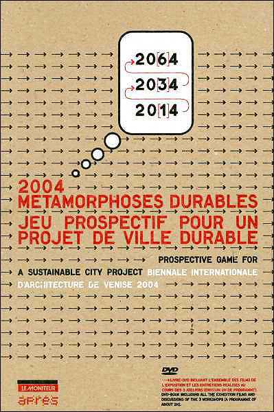 Métamorphoses durables, un jeu prospectif pour un projet