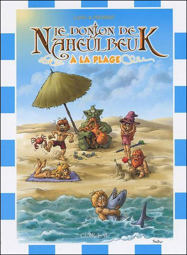 Le Donjon de Naheulbeuk à la plage